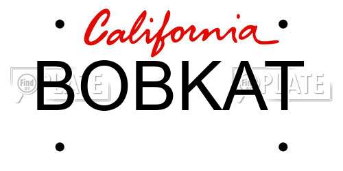 BOBKAT California License Plate