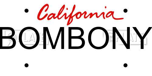 BOMBONY California License Plate