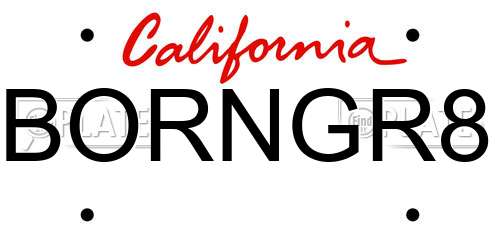 BORNGR8 California License Plate