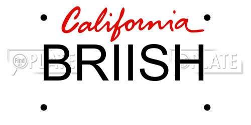 BRIISH California License Plate