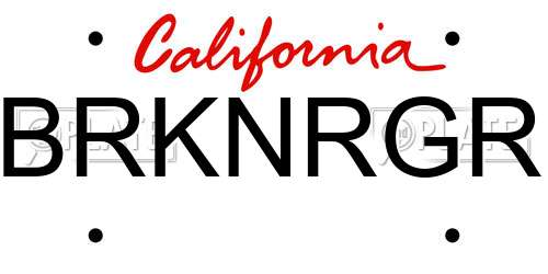 BRKNRGR California License Plate