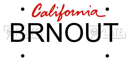 BRNOUT California License Plate