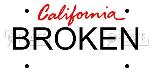 BROKEN California License Plate