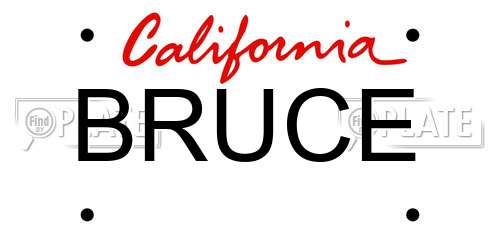 BRUCE California License Plate