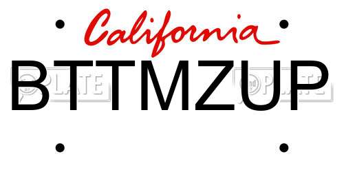 BTTMZUP California License Plate