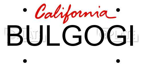BULGOGI California License Plate