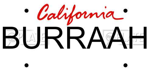 BURRAAH California License Plate