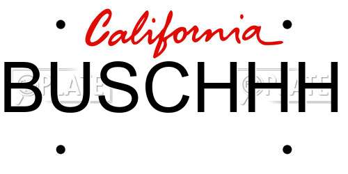 BUSCHHH California License Plate