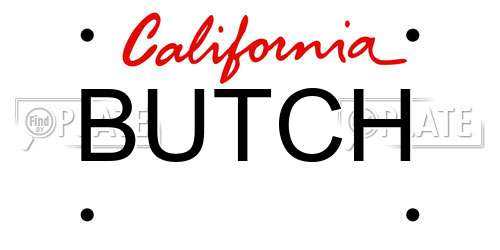 BUTCH California License Plate
