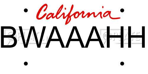 BWAAAHH California License Plate
