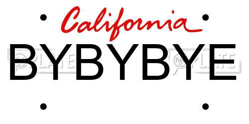 BYBYBYE California License Plate