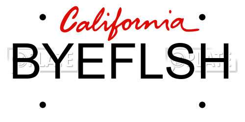 BYEFLSH California License Plate