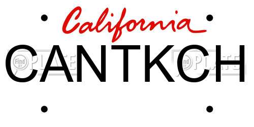 CANTKCH California License Plate
