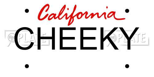 CHEEKY California License Plate