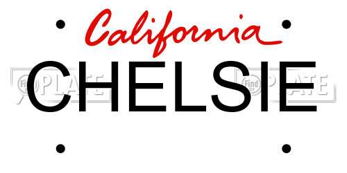 CHELSIE California License Plate