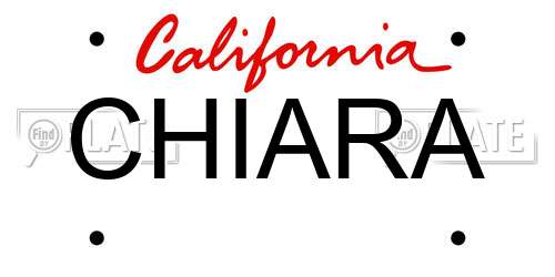 CHIARA California License Plate