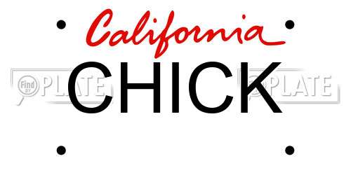 CHICK California License Plate