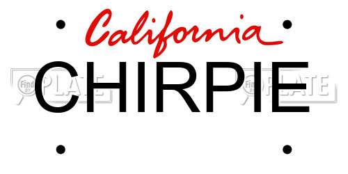 CHIRPIE California License Plate