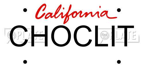 CHOCLIT California License Plate