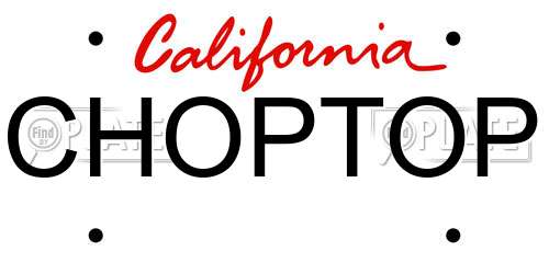 CHOPTOP California License Plate