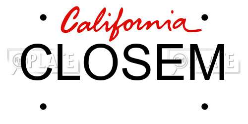 CLOSEM California License Plate