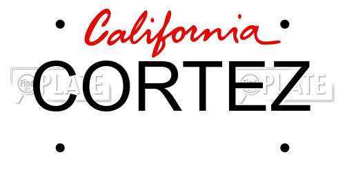 CORTEZ California License Plate