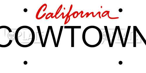 COWTOWN California License Plate