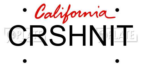 CRSHNIT California License Plate