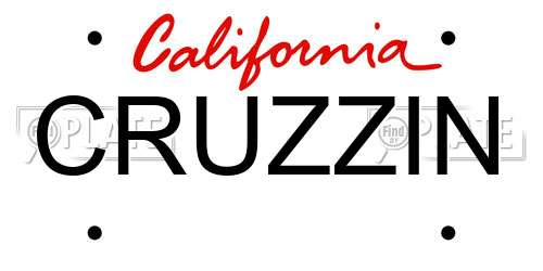 CRUZZIN California License Plate