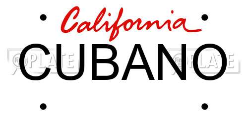 CUBANO California License Plate