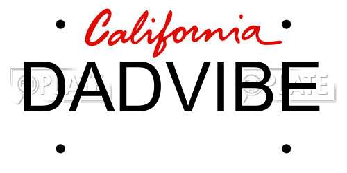 DADVIBE California License Plate
