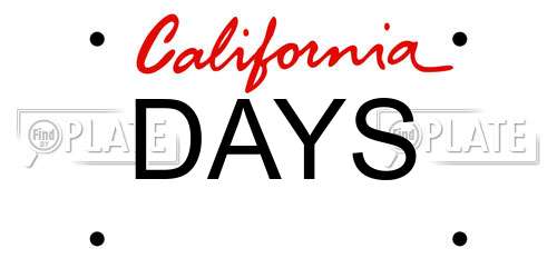 DAYS California License Plate