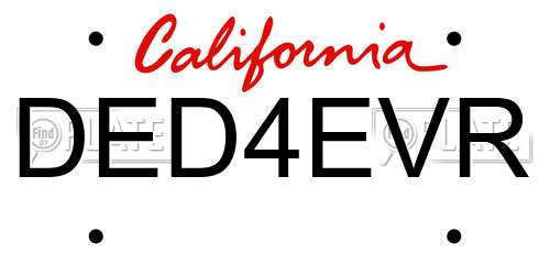DED4EVR California License Plate