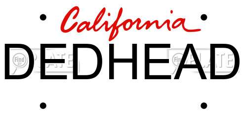 DEDHEAD California License Plate