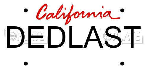 DEDLAST California License Plate