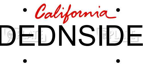 DEDNSIDE California License Plate