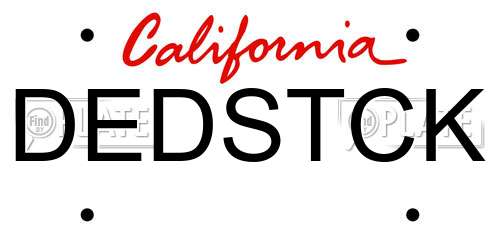 DEDSTCK California License Plate