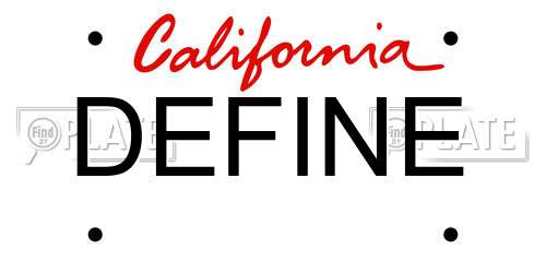 DEFINE California License Plate