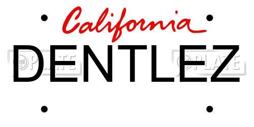 DENTLEZ California License Plate