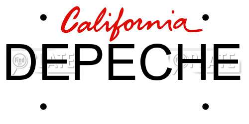 DEPECHE California License Plate