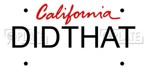 DIDTHAT California License Plate
