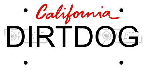 DIRTDOG California License Plate