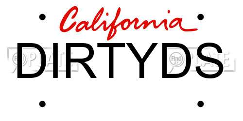 DIRTYDS California License Plate