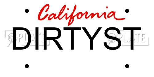 DIRTYST California License Plate