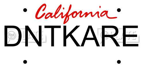 DNTKARE California License Plate