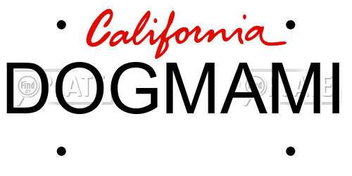 DOGMAMI California License Plate