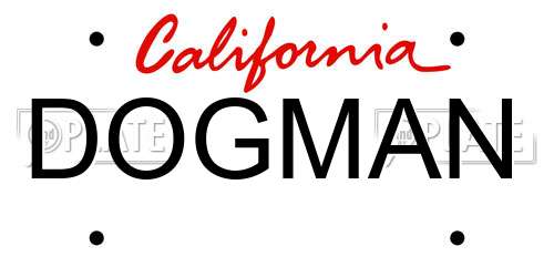 DOGMAN California License Plate
