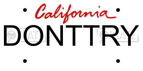 DONTTRY California License Plate