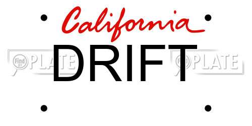 DRIFT California License Plate