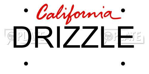 DRIZZLE California License Plate